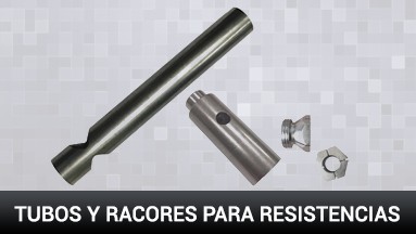 Tubos y racores para resistencias